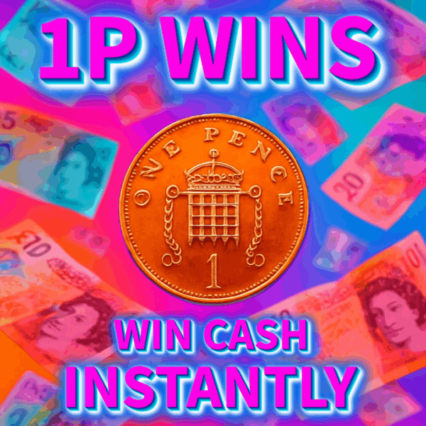 1P WINS - INSTANT WINS