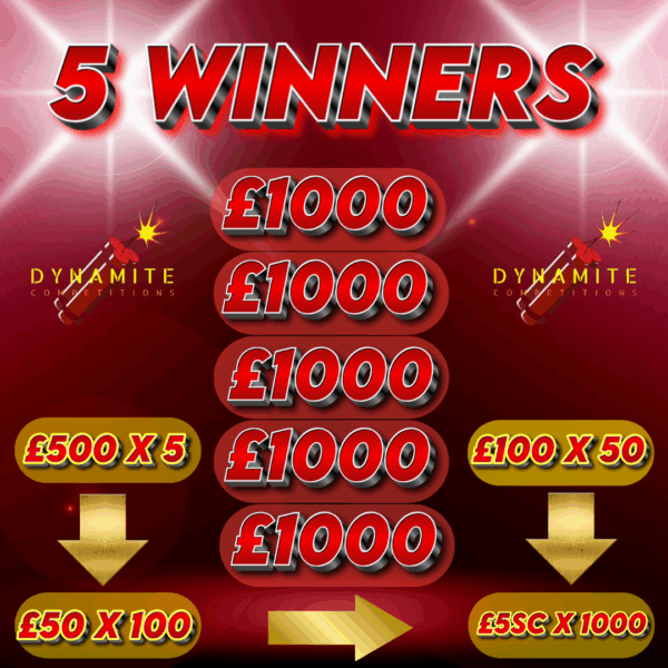 5 WINNERS SPLIT £5000
